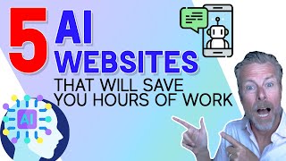 5 AI Websites That Will Save You Hours Of Work