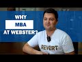 Why mba at webster