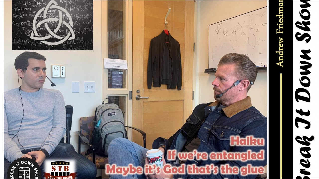 Dr Andrew Friedman – Quantum Physics and Religion