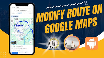 How to Modify Route on Google Maps - Step by Step