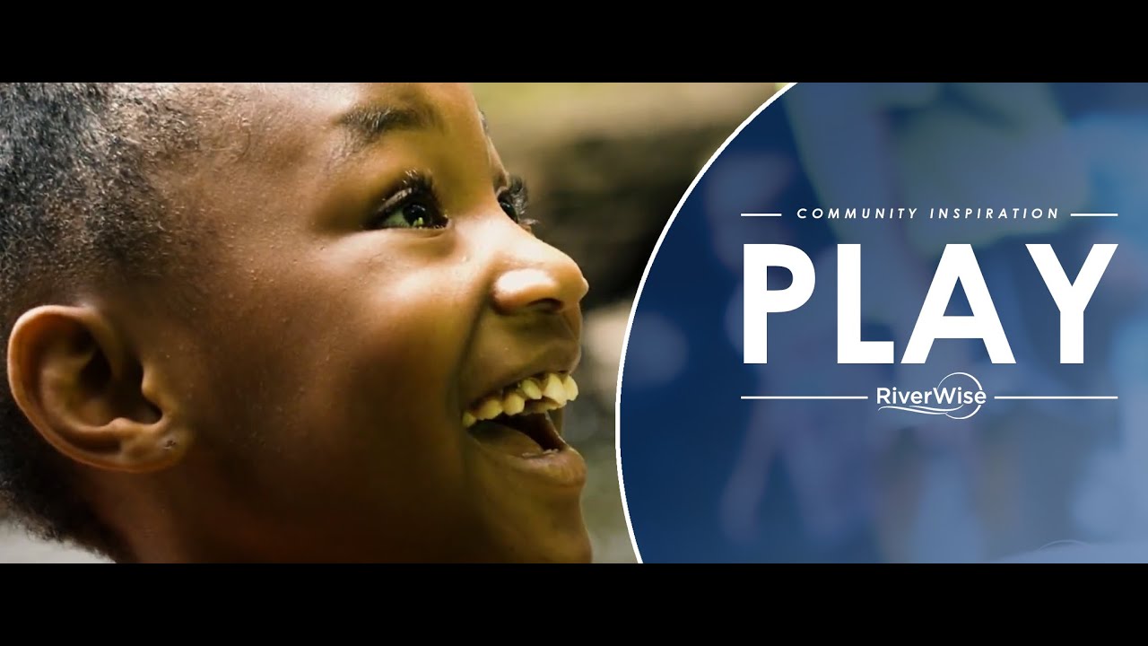 RiverWise PLAY