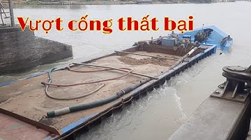 sà lan vượt cống thất bại tại cống ngăn mặn 