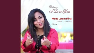 Bilang I Love You (feat. Doddie Latuharhary)