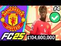 100 Million Pound Signing! - FC 25 Manchester United Career Mode #4