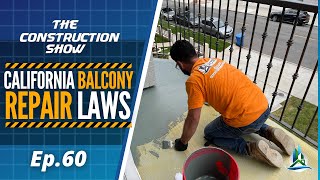 California Balcony Repair Laws | Ep 60. Understanding SB721 and SB326