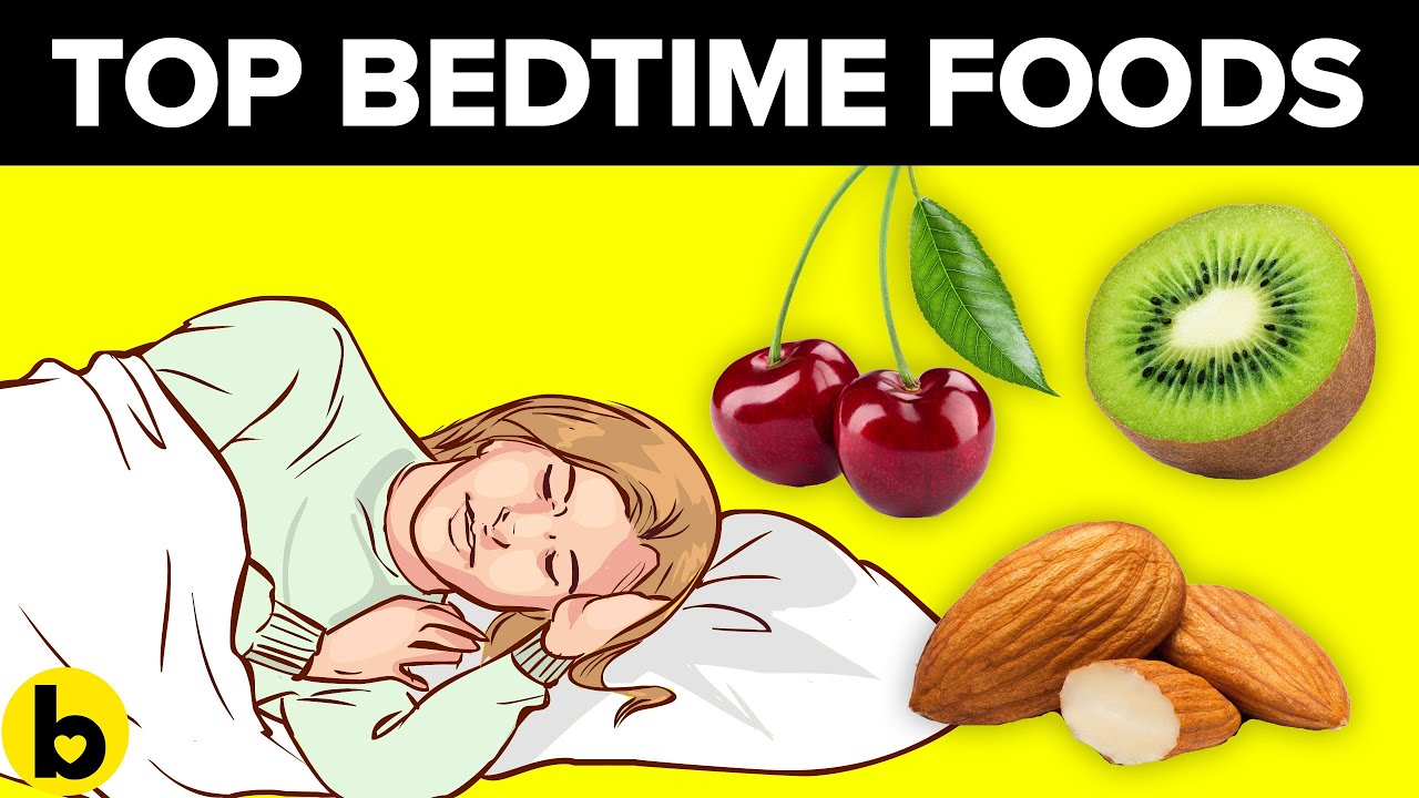 5 SUPER Foods That Are Good To Eat Before Bed & Help You Sleep YouTube