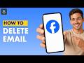 How To Remove An Email From Facebook on Android?