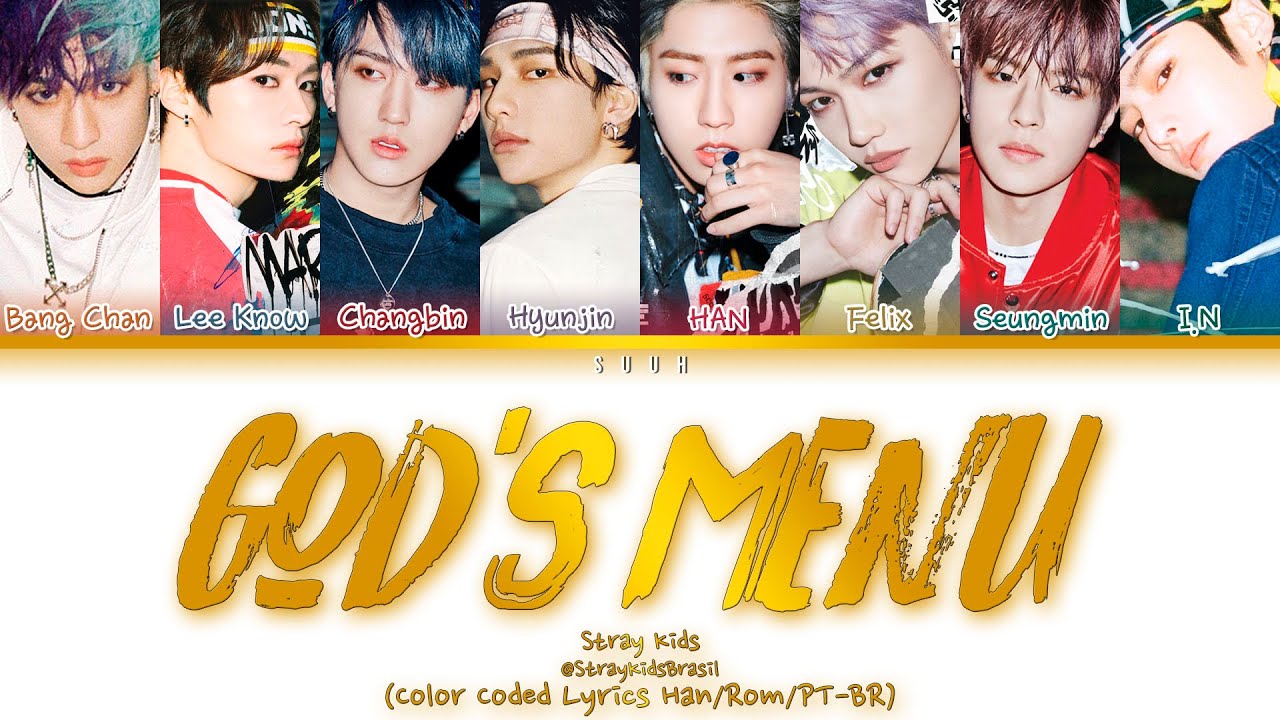 STRAY KIDS (스트레이 키즈) - GOD'S MENU (神메뉴) (Color Coded Lyrics Han/Rom ...