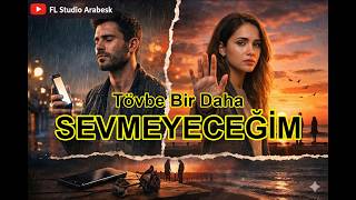 Sevmeyeceğim - Cengiz - Fantazi Arabesk - Modern Arabesk (Cover)