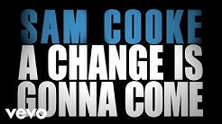 Sam Cooke - A Change Is Gonna Come (Official Lyric Video)