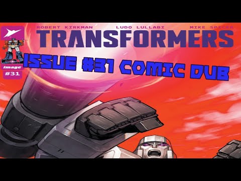 Transformers Issue #31 Comic Dub #transformers #skybound