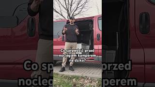 Co sprawdzić przed noclegiem kamperem na dziko? #kamper #vanlife #travel #camper #nadziko #podróże