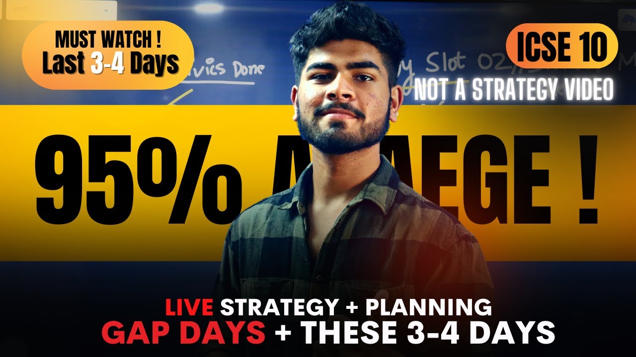 [LIVE] Discussion For ICSE Class 10 Board Exam || Last 3-4 Days + Gaps ...