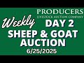 6/25/2025 - Sheep & Goat Auction - Producers Livestock Auction Company