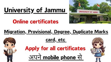 Migration, Provisional, Degree, certificates |  Apply online | jammuuniversity #jammuuniversity