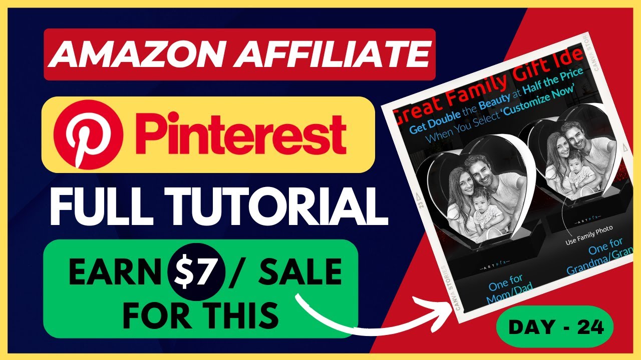 Pinterest Amazon Affiliate Marketing 2025 (FULL TUTORIAL) Step By Step | Day 24
