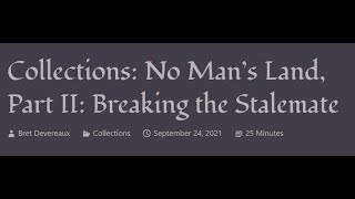 ACOUP - No Man’s Land, Part II: Breaking the Stalemate