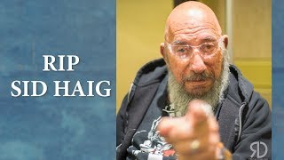 A Sad Day - RIP Sid Haig Profile