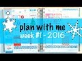 Plan With Me (ECLP) - First Week of 2016! - &quot;Winter Holidays&quot;