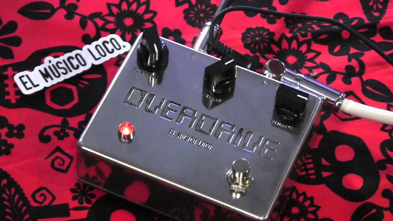 El Musico Loco 74 OVERDRIVE guitar effects pedal demo with Gibson SG