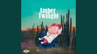 Amber Twilight