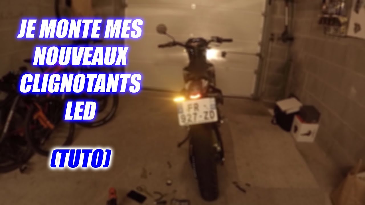 Je monte mes nouveaux clignotants led Tuto YouTube