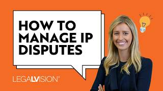Managing IP Disputes: Navigating Copyright, Design, and Trade Mark Infringements | LegalVision