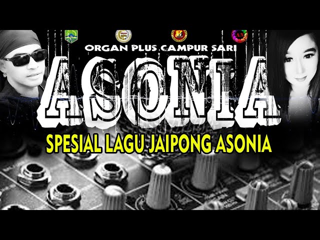 SPECIAL JAIPONG ASONIA ll DELAY class=