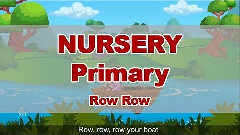 Row Row Row Your Boat | Pre-Primary | Nursery Rhymes | English