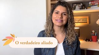 Quem é seu verdadeiro aliado? | Devocional