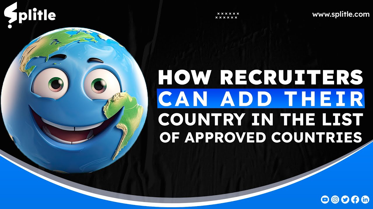 How Freelance Recruiters Can Add Their Country In The List Of Approved how-freelance-recruiters-can-add-their-country-in-the-list-of-approved