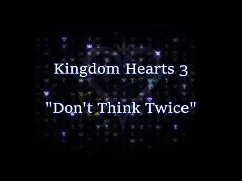 Kingdom Hearts III, OT, Don't Think Twice, Just Face My Fears!, Page 23