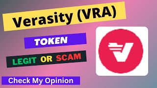 Verasity (VRA) Token is a Legit or Scam | Is VRA token Legit or Scam ?