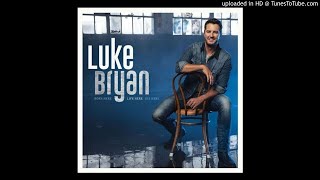 Luke Bryan - Down To One