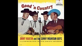 Honey, You Don't Know My Mind~Jimmy Martin