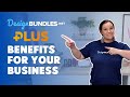 Design bundles plus  benefits for your business 