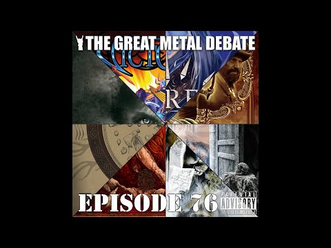 Metal Debate Episode 76