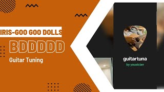 The Goo Goo Dolls - Iris Guitar tuning (BDDDDD) using guitartuna android app.