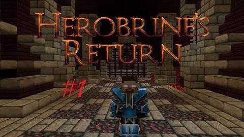 Herobrines Return Ep1: He