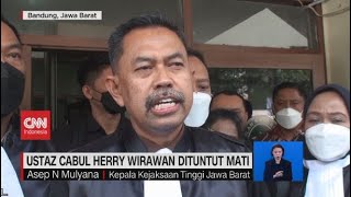Ustaz Cabul Herry Wirawan Dituntut Mati dan Dikebiri Kimia