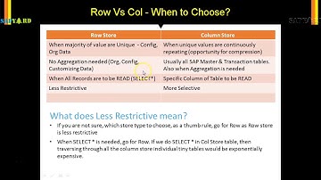 HDB   016   When to choose Row vs Col Store