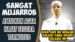 PENTING❗ SEGERA AMALKAN CARA GAPAI HAJAT PASTI CEPAT QOBUL | Habib Novel Alaydrus