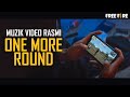 [Official MV] One More Round (Free Fire Booyah Day Theme Song) - KSHMR, Jeremy Oceans