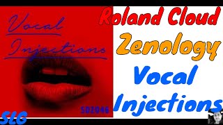 Roland Cloud | Zenology | Sound Pack Vocal Injections