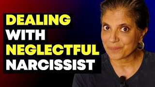 Everything YOU Need to Know About NEGLECTFUL Narcissists