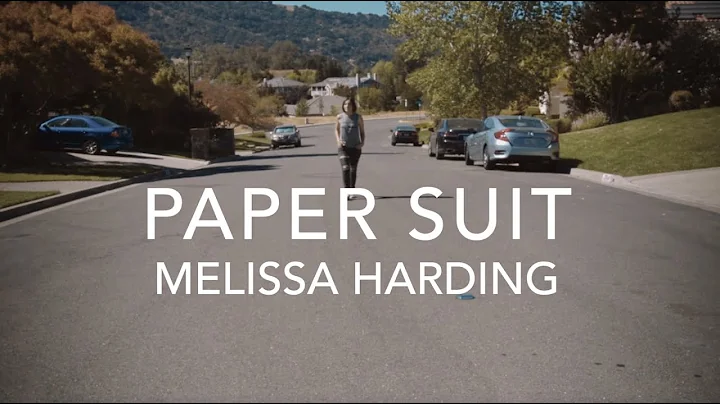 Melissa Harding - "Paper Suit" - Official Video