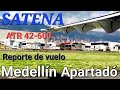 Vuelo Medellín ✈ Apartadó - Satena - ATR 42-600 (Parte 1) 💺