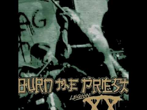 Burn The Priest - Inherit the Earth