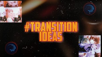 Transition ideas for Alight motion | Alight Motion Tutorial