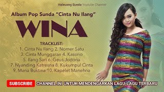 Pop Sunda WINA Album Cinta Nu Ilang - Pop Sunda Sedih Pisan Carita Cinta